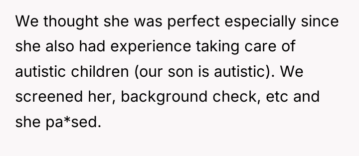 We thought she was perfect especially since she also had...