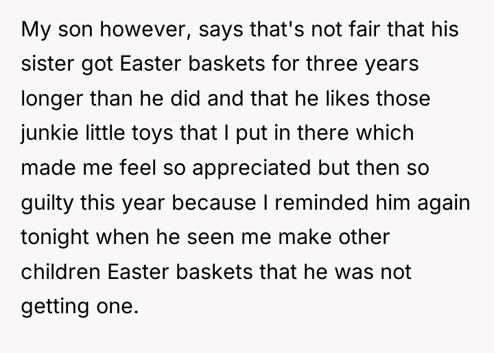 My son however, says that's not fair that his sister...