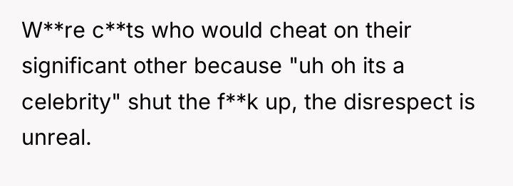 W**re c**ts who would cheat on their significant other because...