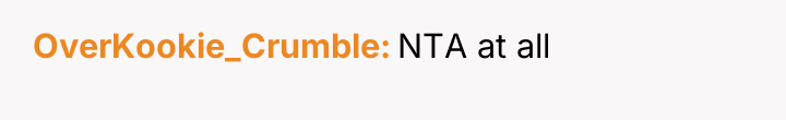 OverKookie_Crumble NTA at all