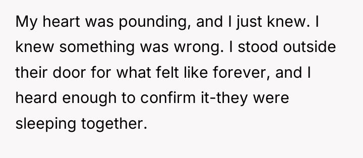 My heart was pounding, and I just knew. I knew...