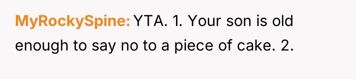 MyRockySpine YTA. 1. Your son is old enough to say...