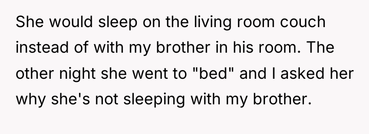 She would sleep on the living room couch instead of...