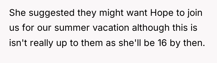 She suggested they might want Hope to join us for...