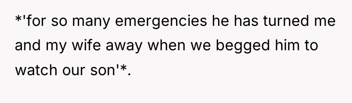 *'for so many emergencies he has turned me and my...