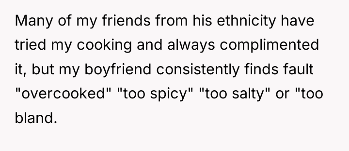 Many of my friends from his ethnicity have tried my...