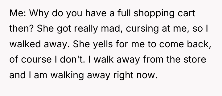 Me: Why do you have a full shopping cart then?...