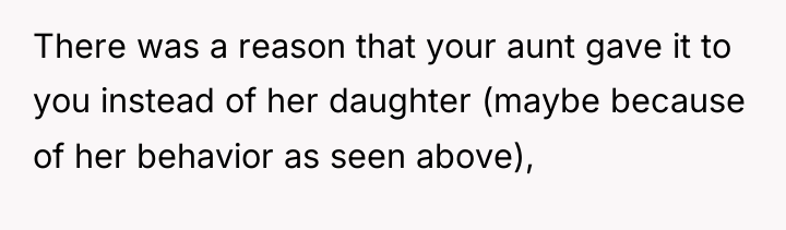 There was a reason that your aunt gave it to...