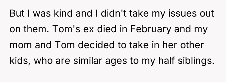 But I was kind and I didn't take my issues...