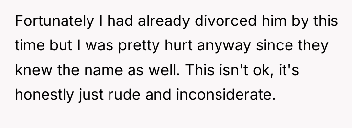 Fortunately I had already divorced him by this time but...