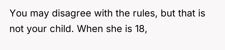 You may disagree with the rules, but that is not...