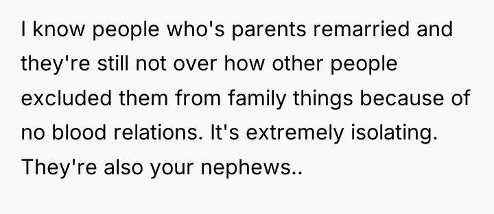 I know people who's parents remarried and they're still not...