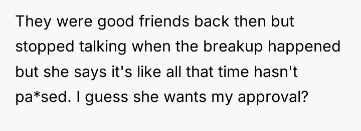 They were good friends back then but stopped talking when...