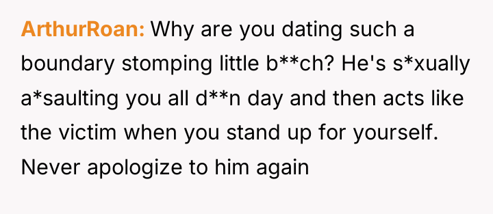 ArthurRoan Why are you dating such a boundary stomping little...
