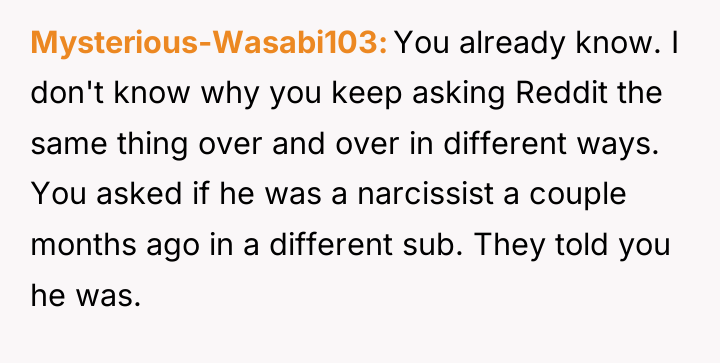 Mysterious-Wasabi103 You already know. I don't know why you keep...