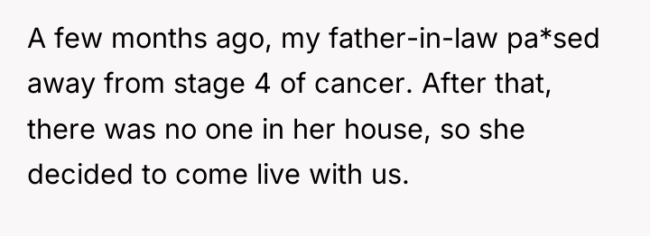 A few months ago, my father-in-law pa*sed away from stage...
