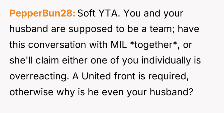 PepperBun28 Soft YTA. You and your husband are supposed to...