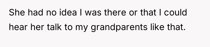 She had no idea I was there or that I...