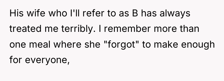 His wife who I'll refer to as B has always...