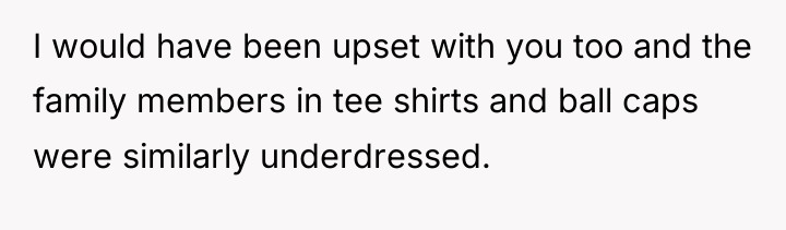 I would have been upset with you too and the...