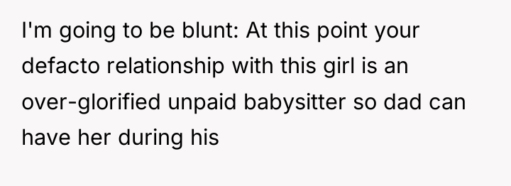I'm going to be blunt: At this point your defacto...