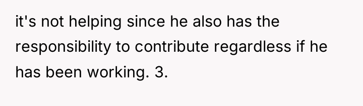 it's not helping since he also has the responsibility to...