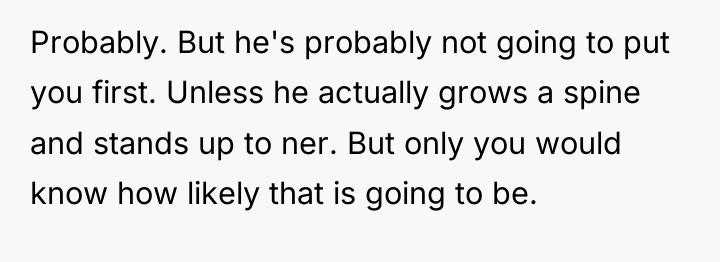 Probably. But he's probably not going to put you first....