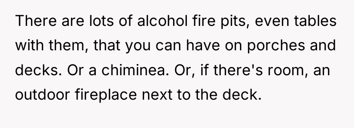 There are lots of alcohol fire pits, even tables with...