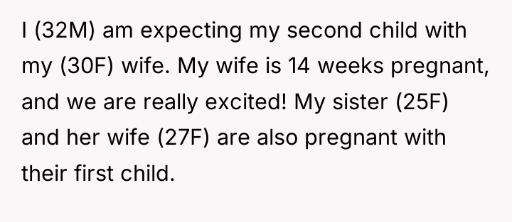 I (32M) am expecting my second child with my (30F)...