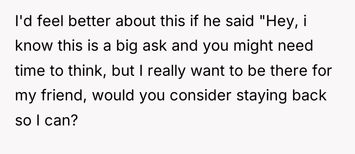 I'd feel better about this if he said "Hey, i...