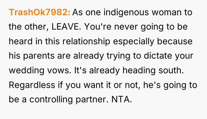 TrashOk7982 As one indigenous woman to the other, LEAVE. You're...