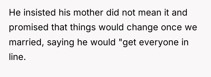 He insisted his mother did not mean it and promised...