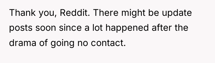 Thank you, Reddit. There might be update posts soon since...