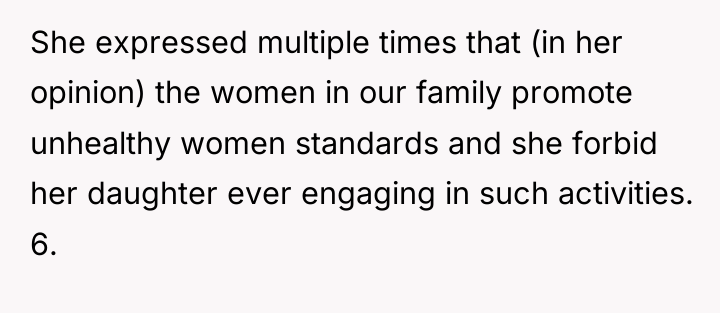 She expressed multiple times that (in her opinion) the women...