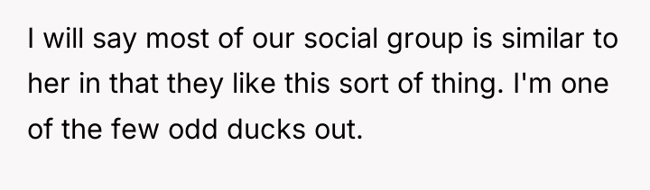 I will say most of our social group is similar...