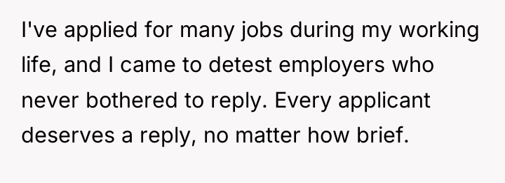 I've applied for many jobs during my working life, and...