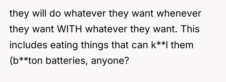 they will do whatever they want whenever they want WITH...