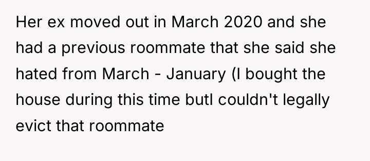 Her ex moved out in March 2020 and she had...