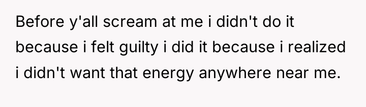 Before y'all scream at me i didn't do it because...