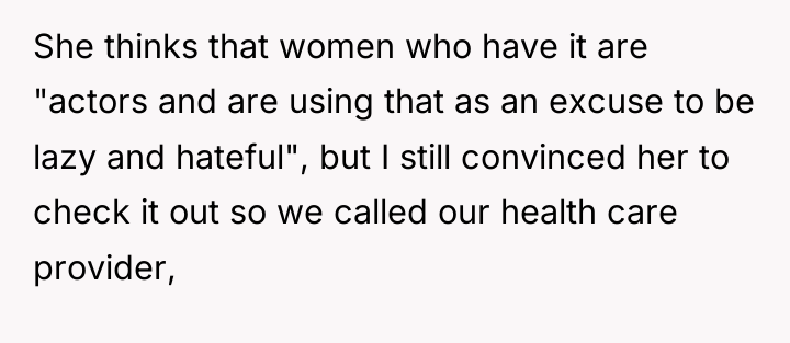 She thinks that women who have it are "actors and...