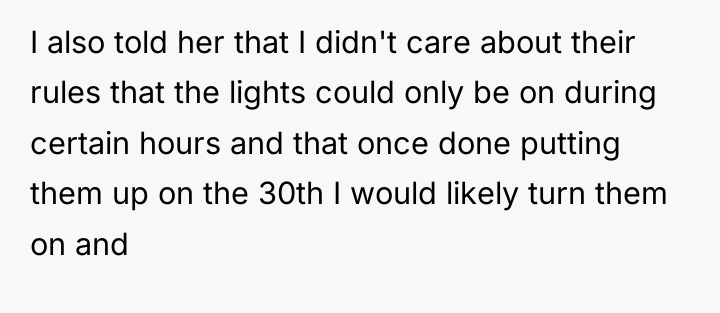 I also told her that I didn't care about their...