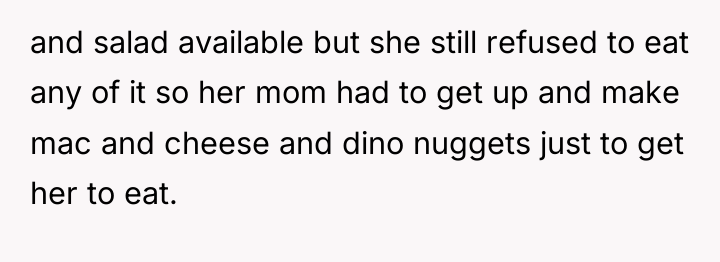 and salad available but she still refused to eat any...
