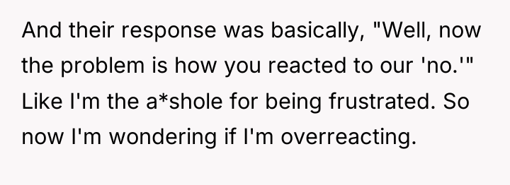 And their response was basically, "Well, now the problem is...