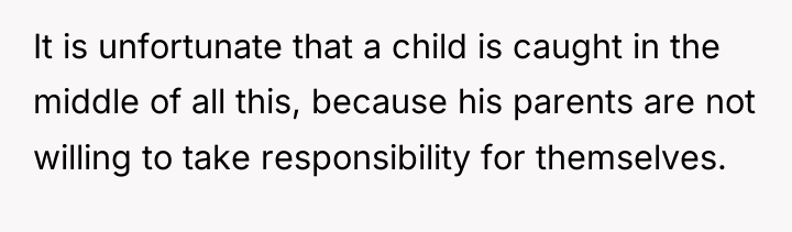 It is unfortunate that a child is caught in the...