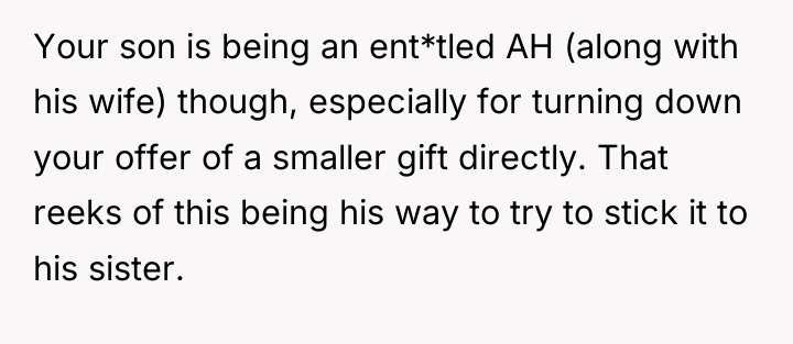 Your son is being an ent*tled AH (along with his...