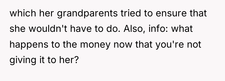 which her grandparents tried to ensure that she wouldn't have...