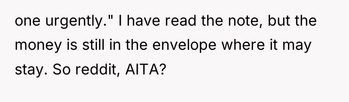 one urgently." I have read the note, but the money...