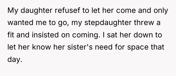My daughter refusef to let her come and only wanted...