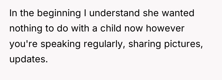 In the beginning I understand she wanted nothing to do...