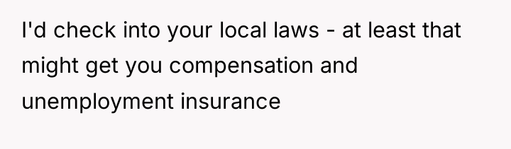I'd check into your local laws - at least that...